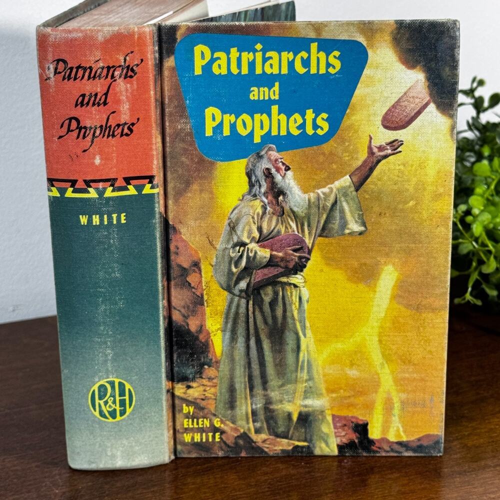 The Story of Patriarch and Prophets Ellen White 1958 Holy Old Men Illustrated